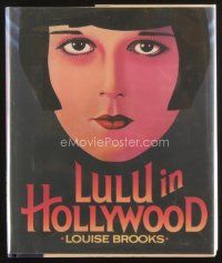 4j354 LULU IN HOLLYWOOD first edition hardcover book '82 written by Louise Brooks herself!