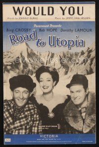 4j154 ROAD TO UTOPIA English sheet music '46 Bob Hope, Dorothy Lamour & Bing Crosby, Would You!