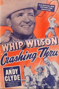4j245 CRASHING THRU pressbook '49 Whip Wilson close up & full-length with whip!