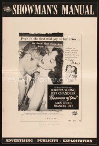 4p296 BECAUSE OF YOU pressbook '52 Jeff Chandler can't forgive Loretta Young for THIS mistake!