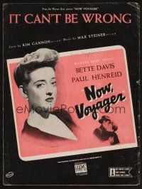 4p229 NOW VOYAGER sheet music '42 classic romantic tearjerker, Bette Davis, It Can't Be Wrong!