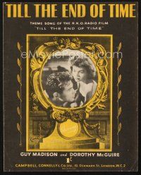 4p237 TILL THE END OF TIME English sheet music '46 Dorothy McGuire, Guy Madison, the title song!