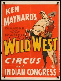 4s234 KEN MAYNARD'S WILD WEST CIRCUS & INDIAN CONGRESS circus poster '40s at Diamond K Ranch!