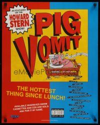 4s197 PIG VOMIT record album music poster '93 from Howard Stern, wacky artwork by Peter Bernard!