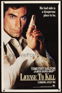 4t300 LICENCE TO KILL s style teaser 1sh '89 Timothy Dalton as James Bond, he's out for revenge!