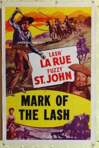 4t312 MARK OF THE LASH stock 1sh R50s artwork of Lash La Rue w/whip, Al 'Fuzzy' St. John!