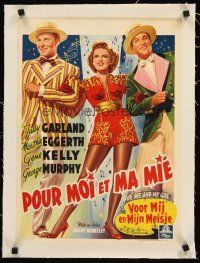 4w066 FOR ME & MY GAL linen Belgian '40s different art of Judy Garland, Gene Kelly & George Murphy!