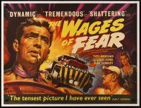 4w106 WAGES OF FEAR linen British quad '53 Yves Montand, Henri-Georges Clouzot's suspense classic!