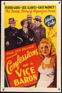 4w258 CONFESSIONS OF A VICE BARON linen 1sh '43 stone litho, hired guns, sex slaves & easy money!