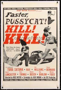 4w287 FASTER, PUSSYCAT! KILL! KILL! linen style B 1sh '65 Russ Meyer, Satana, Haji, sexy superwomen!