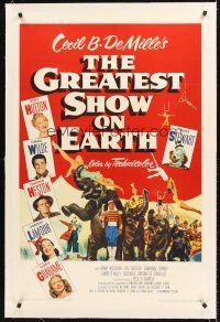 4w308 GREATEST SHOW ON EARTH linen 1sh '52 Cecil B. DeMille classic,Charlton Heston, James Stewart