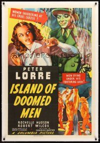4w338 ISLAND OF DOOMED MEN linen 1sh '40 art of Peter Lorre & pretty scared Rochelle Hudson!