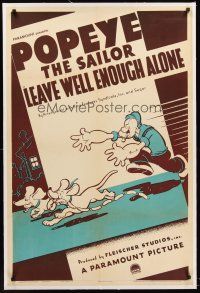 4w353 LEAVE WELL ENOUGH ALONE linen 1sh '39 great cartoon art of Popeye chasing dogs with wienies!