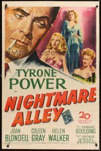 4w390 NIGHTMARE ALLEY linen 1sh '47 Tyrone Power is a carnival barker whose life goes very wrong!