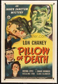 4w408 PILLOW OF DEATH linen 1sh '45 art of Lon Chaney Jr, in an Inner Sanctum Mystery thriller!