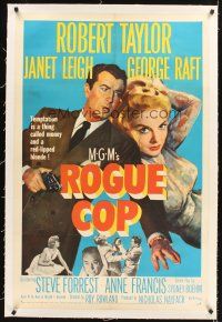 4w425 ROGUE COP linen 1sh '54 Robert Taylor, sexy Janet Leigh is a thing called temptation!