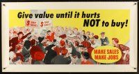 4x302 GIVE VALUE UNTIL IT HURTS NOT TO BUY 28x54 motivational poster '54 art by Geo Johnson!