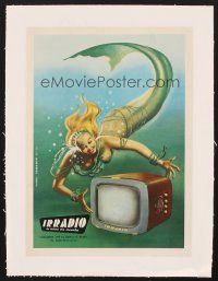 4x113 IRRADIO linen 9x12 Italian advertising poster '50s great television ad with sexy mermaid art!