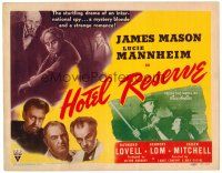 4y028 HOTEL RESERVE TC '44 James Mason, Lucie Mannheim, from the novel by Eric Ambler!