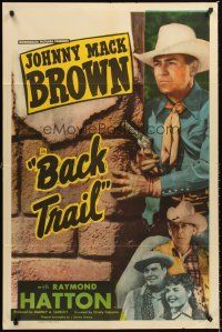 4z069 BACK TRAIL 1sh '48 Johnny Mack Brown, Raymond Hatton, western action!