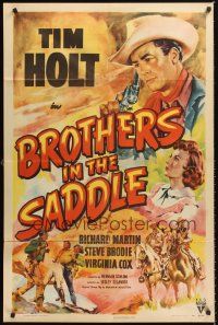 4z131 BROTHERS IN THE SADDLE style A 1sh '48 Tim Holt, Virginia Cox, cool western artwork!