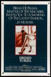 4z247 DRESSED TO KILL 1sh '80 Brian De Palma shows you the latest fashion in murder, sexy legs!