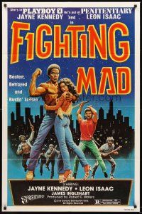 4z308 FIGHTING MAD 1sh '78 Leon & Jayne Kennedy, beaten, betrayed, and bustin' loose!