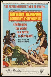 4z742 SEVEN SLAVES AGAINST THE WORLD 1sh '65 Gli Schiavi Piu Forti del Mondo, sword & sandal!