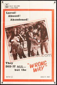 4z989 WRONG WAY 1sh '72 naked girls lured, abused & abandoned, they did it all!