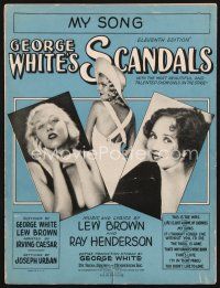 5b254 GEORGE WHITE'S SCANDALS sheet music '31 great images of sexy girls, My Song!