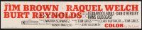 5d173 100 RIFLES poster snipe '69 Jim Brown, Raquel Welch & Burt Reynolds!