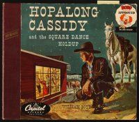 5d129 HOPALONG CASSIDY & THE SQUARE DANCE HOLDUP 2 78 RPM records '50 William Boyd, Bozo approved!