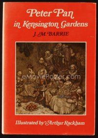 5e168 PETER PAN IN KENSINGTON GARDENS 3rd edition hardcover book '73 illustrated by Arthur Rackham!