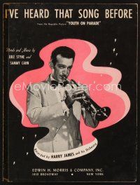 5e309 YOUTH ON PARADE sheet music '42 Harry James playing trumpet, I've Heard That Song Before!