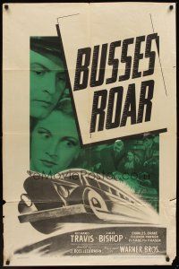 5f250 BUSSES ROAR 1sh '42 cool precursor to Speed with runaway bus filled with dynamite!