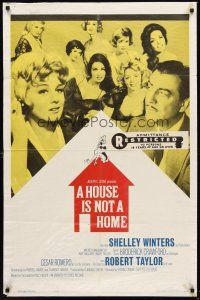 5f480 HOUSE IS NOT A HOME 1sh '64 Shelley Winters, Robert Taylor & 7 sexy hookers in brothel!