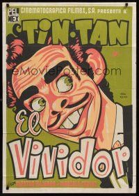5g063 EL VIVIDOR Mexican poster R60s wonderful art of wacky comedian Tin-Tan!