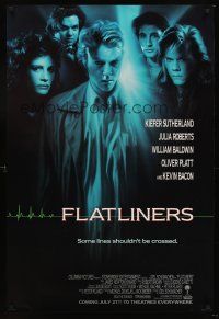 5k231 FLATLINERS advance 1sh '90 Kiefer Sutherland, Julia Roberts, Kevin Bacon, Baldwin!