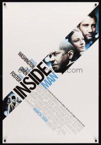 5k367 INSIDE MAN advance DS 1sh '06 Spike Lee, Denzel Washington, Clive Owen, Jodie Foster!