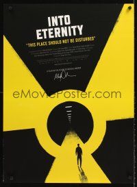 5k379 INTO ETERNITY 1sh '10 Michael Madsen's nuclear power documentary!