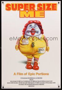 5k706 SUPER SIZE ME Sundance Film Festival 1sh '04 fast food, wild art of obese Ronald McDonald!