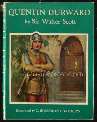 5m175 QUENTIN DURWARD first Scribner's edition hardcover book '55 by Sir Walter Scott, Chambers art!