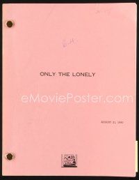 5m201 ONLY THE LONELY revised first draft script August 21, 1990, screenplay by Chris Columbus!