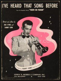 5m314 YOUTH ON PARADE sheet music '42 Harry James playing trumpet, I've Heard That Song Before!