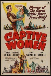 5p153 CAPTIVE WOMEN style A 1sh '52 futuristic sexy sci-fi 1,000 years after the atom bomb!