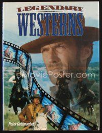 5s231 LEGENDARY WESTERNS first edition hardcover book '95 Clint Eastwood & all the cowboy greats!