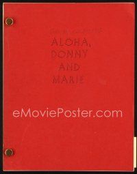 5s296 GOIN' COCONUTS script '78 screenplay by Raymond Harvey, working title Aloha, Donny & Marie!