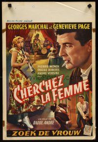 5t644 CHERCHEZ LA FEMME Belgian '55 art of Georges Marchal, pretty Genevieve Page!