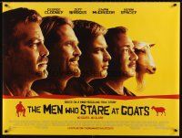 5w243 MEN WHO STARE AT GOATS DS British quad '09 George Clooney, Ewan McGregor, Jeff Bridges!