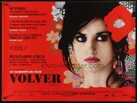 5w315 VOLVER DS British quad '07 Pedro Almodovar, sexy Penelope Cruz surrounded by flowers!